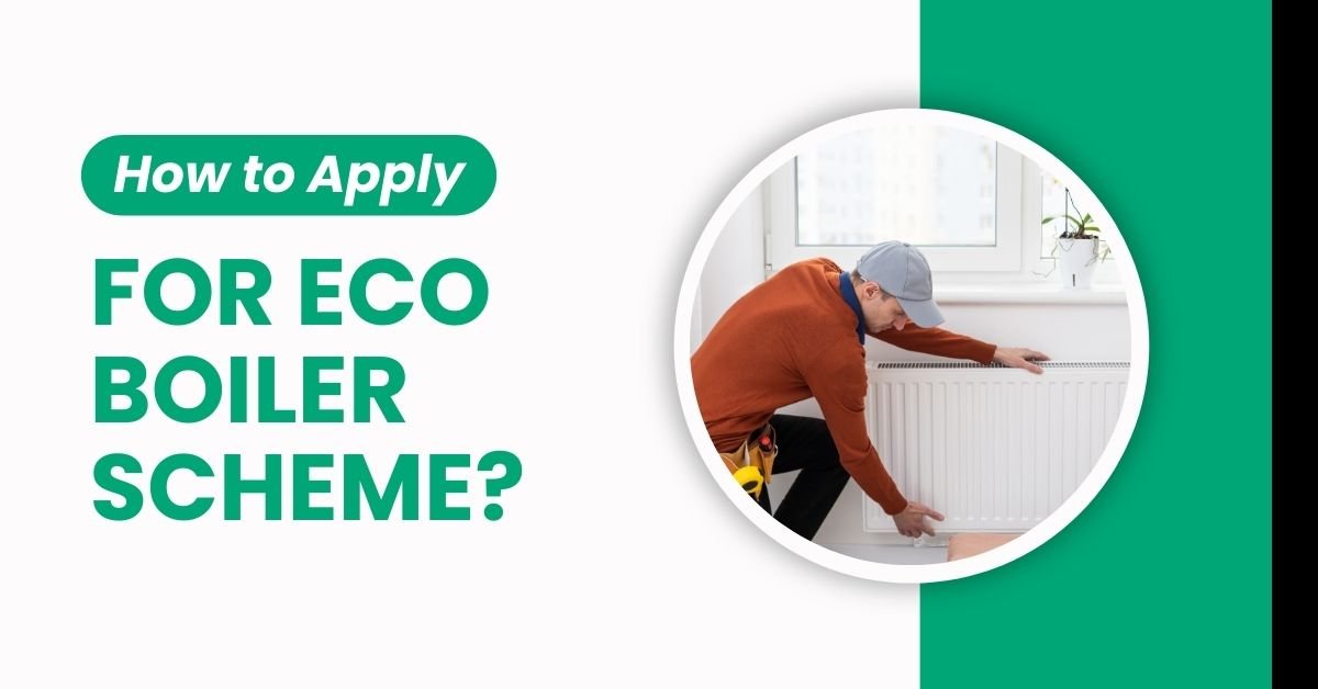 Apply for the Eco Boiler Scheme
